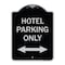 Signmission Hotel Parking W/ Bidirectional Arrow Heavy-Gauge Aluminum Sign, 24" x 18", BS-1824-23902 A-DES-BS-1824-23902 - alternate 1